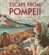 Escape From Pompeii