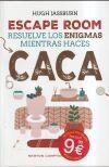 Escape Room. Resuelve los enigmas mientras haces caca