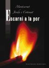 Escarni a la por