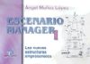 Escenario manager I