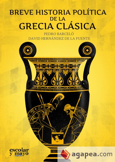 Breve historia política de la Grecia Clásica