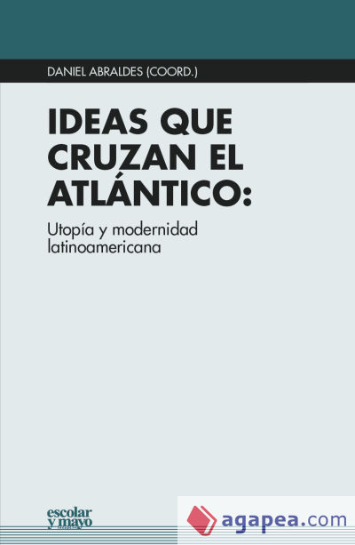 IDEAS QUE CRUZAN EL ATLANTICO