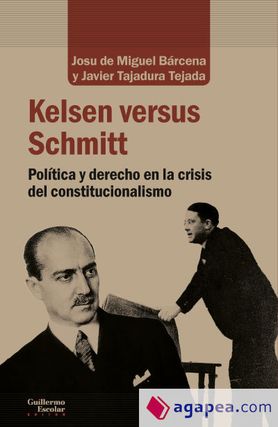 Kelsen versus Schmitt