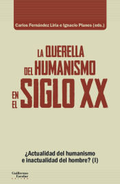 Portada de La querella del humanismo en el siglo XX