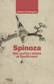 Portada de Spinoza: Vida, escritos y sistema de filosofía moral