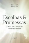 Escolhas e Promessas