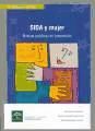 Sida Y Mujer. Buenas Pr&aacute;cticas En Prevenci&oacute;n