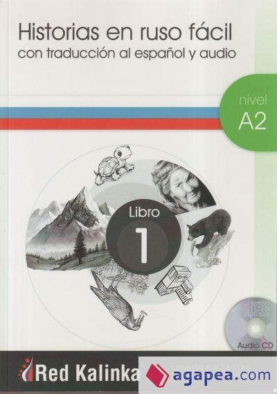 Historias en ruso facil A2-1 + CD Audio Historias en ruso facil A2-1 + CD Audio