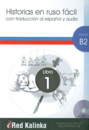 Portada de Historias en ruso facil B2-1 + CD Audio