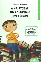 Portada de A Cristóbal no le gustan los libros