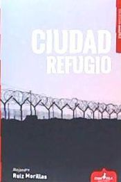 Portada de Ciudad Refugio