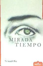 Portada de LA MIRADA DEL TIEMPO