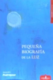 Portada de Pequeña biografía de la luz