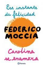 Portada de Ese instante de felicidad + Carolina se enamora (Ebook)