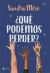 Portada de ¿Qué podemos perder?, de Sandra Miró