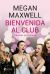 Portada de Bienvenida al club. Cabronas sin fronteras + CD, de Megan Maxwell