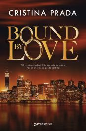 Portada de Bound by love