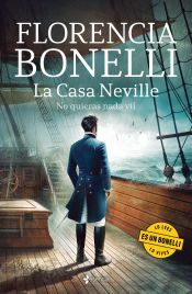 Portada de La Casa Neville. No quieras nada vil