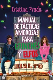 Portada de Manual de tácticas amorosas para grinches y elfos