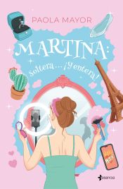 Portada de Martina: soltera... ¡y entera!