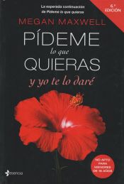 Portada de Pídeme lo que quieras y yo te lo daré: Serie Pídeme lo que quieras 4