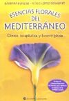 Esencias florales Mediterráneo : clínica terapéutica y bioenergética