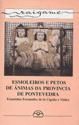 Esmoleiros e petos de ánimas da provincia de Pontevedra