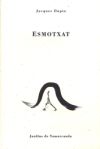 Esmotxat