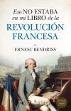 Eso no estaba en mi libro de la Revoluci&oacute;n francesa