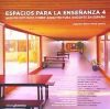 Espacios para la enseñanza 4: Nuevos estudios sobre arquitectura docente en España
