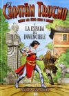 Espada del invencible, La. El Capitán Trueno