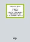 España en Europa. Percepciones e introspecciones