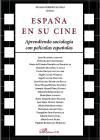 España en su cine : aprendiendo sociología con películas españolas