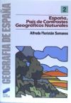 España, país de contrastes geográficos naturales