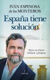España tiene solución España tiene solución
