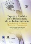 España y América en el Bicentenario de las Independencias.