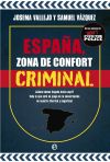 España, Zona De Confort Criminal De Vallejo, Josema; Vázquez, Samuel