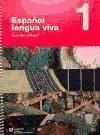 Portada de ESPA&Ntilde;OL LENGUA VIVA 1 GUIA DEL PROFESOR ESPA&Ntilde;OL SANTILLANA UNIVERSIDAD DE SALAMANCA