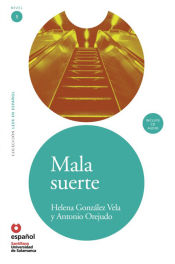 Portada de LEER EN ESPAÑOL NIVEL 1 MALA SUERTE + CD