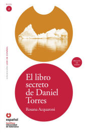 Portada de LEER EN ESPAÑOL NIVEL 2 EL LIBRO SECRETO DE DANIEL TORRES + CD