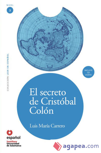 LEER EN ESPAÑOL NIVEL 3 EL SECRETO DE CRISTOBAL COLON + CD