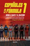 Espa&ntilde;oles en la F&oacute;rmula 1