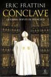 C&oacute;nclave: La Iglesia Despu&eacute;s De Francisco