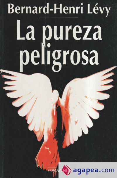 La pureza peligrosa