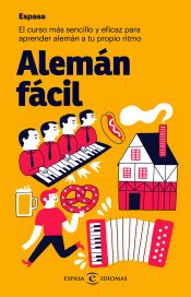 Portada de Alemán fácil: El curso más sencillo y eficaz para aprender alemán a tu propio ritmo