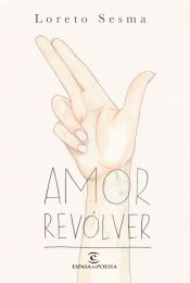 Portada de Amor revólver