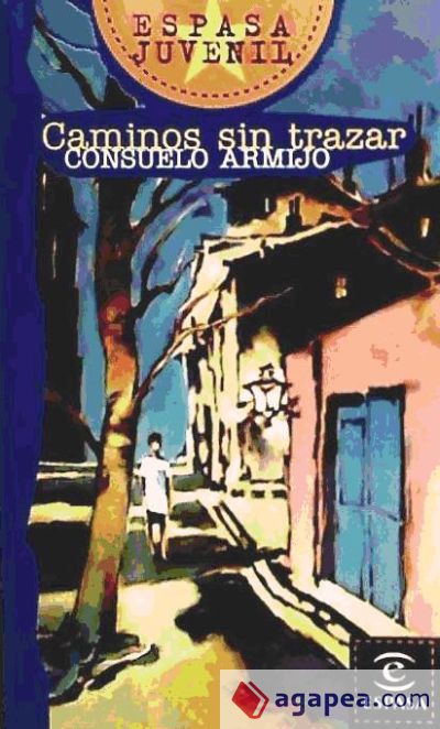 CAMINOS SIN TRAZAR (E.J.67) CAMINOS SIN TRAZAR (E.J.67)
