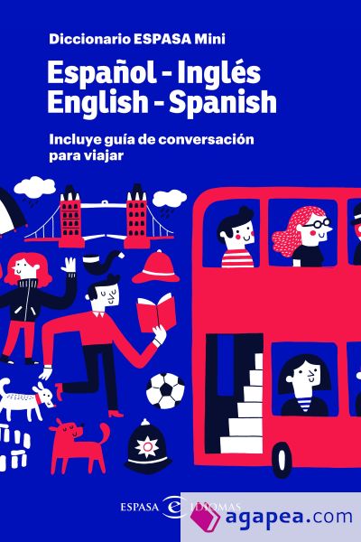 Diccionario ESPASA mini. Español - Inglés. English - Spanish: Incluye Guía de conversación para viajar