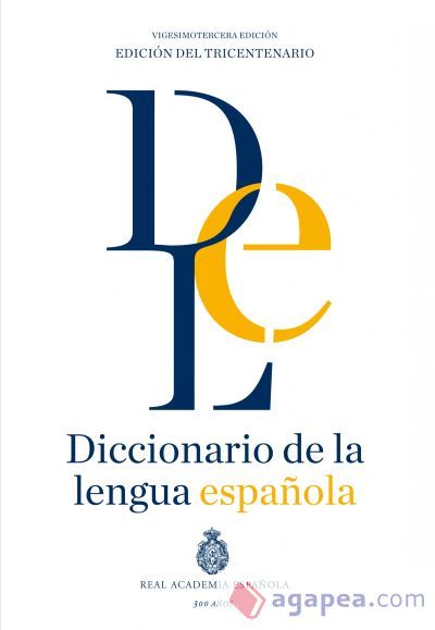Diccionario de la lengua Espa&ntilde;ola
