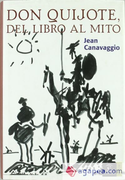 Don Quijote, del libro al mito